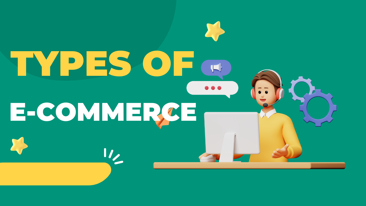 types of ecommerce