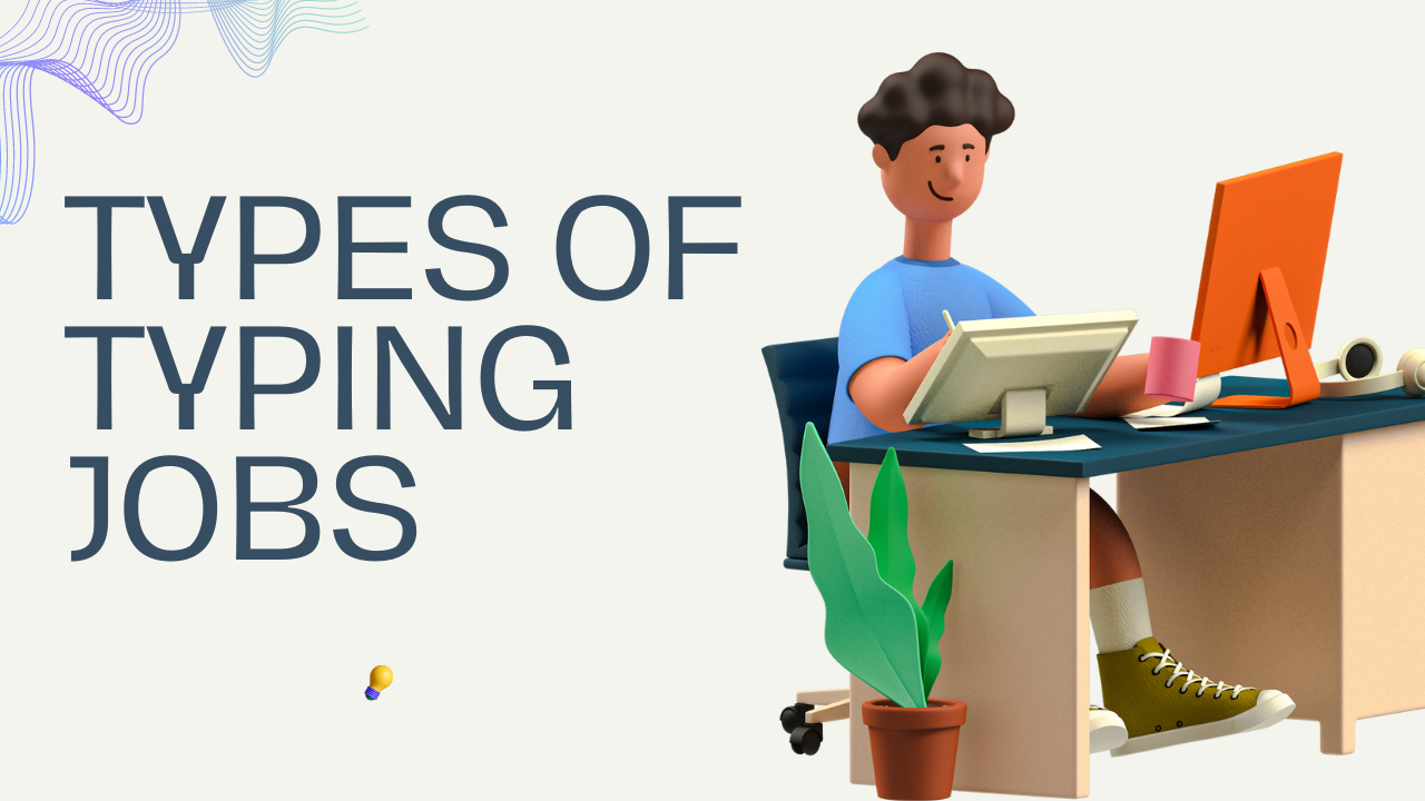 Types Of Typing Jobs